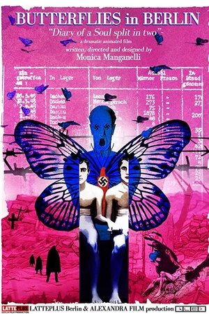 Butterflies in Berlin: Diary of a Soul Split in Two