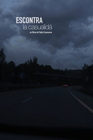 Escontra la casualidá poster