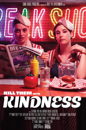 Kill Them with Kindness