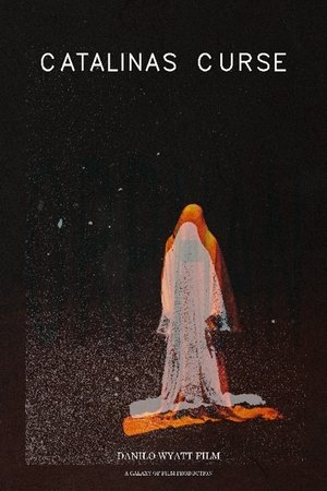Catalina's Curse