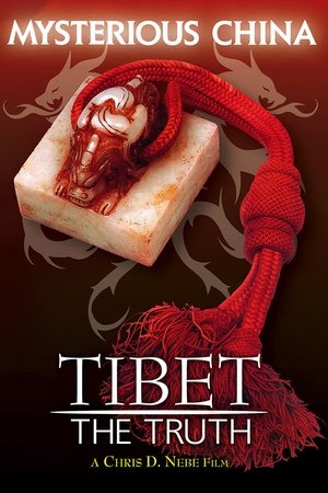 Tibet - The Truth