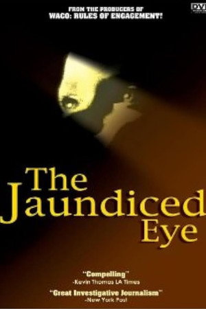 The Jaundiced Eye poster