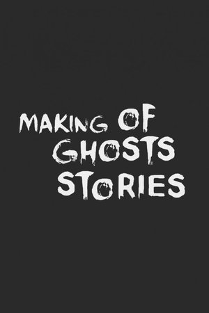 Ghost Stories: The Curious Tales of the Making of Ghost Story