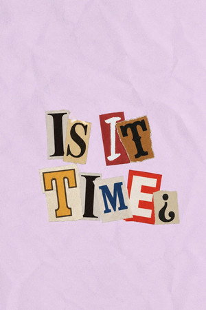 Is It Time? poster