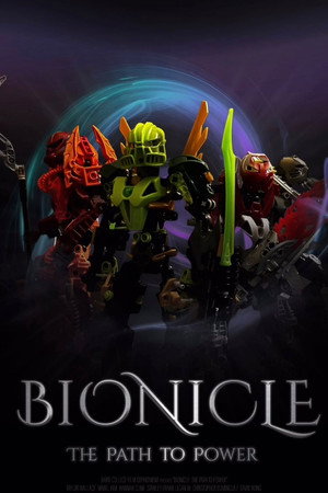 BIONICLE: Path To Power BIONICLE: Path To Power
