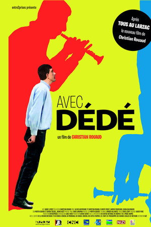 Avec Dédé poster