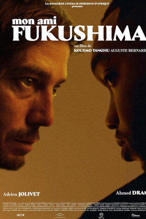 Mon ami Fukushima Mon ami Fukushima