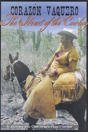 Corazón Vaquero: The Heart of the Cowboy poster