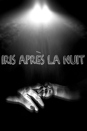 Iris après la nuit