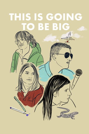 This Is Going to Be Big poster