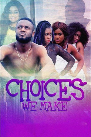 Choices We Make poster