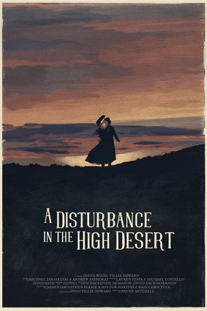 A Disturbance in the High Desert A Disturbance in the High Desert