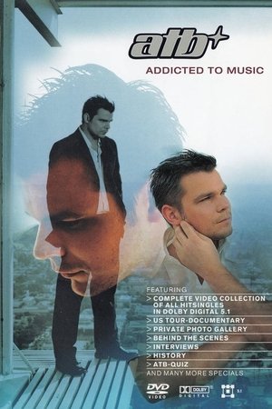 Poster of ATB: Addicted to Music