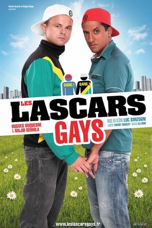 Les Lascars Gays : Bang Bang