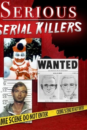 Serious Serial Killers