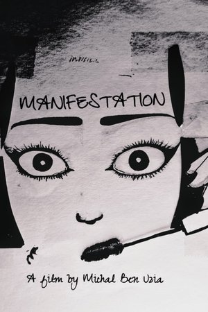 MANIFESTATION