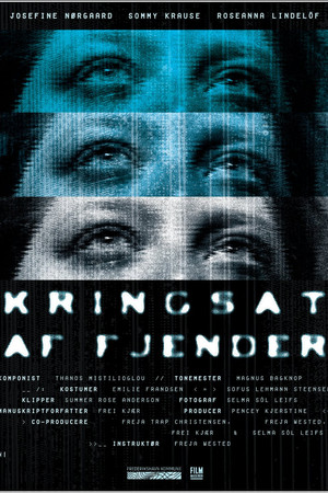 Kringsat af fjender poster