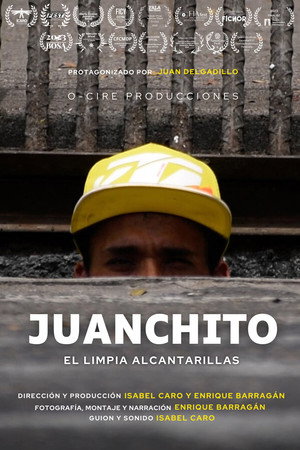 Juanchito: El limpia alcantarillas