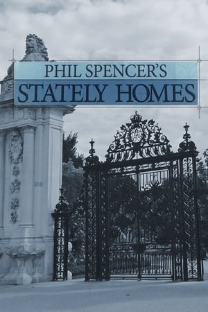 Phil Spencer's Stately Homes