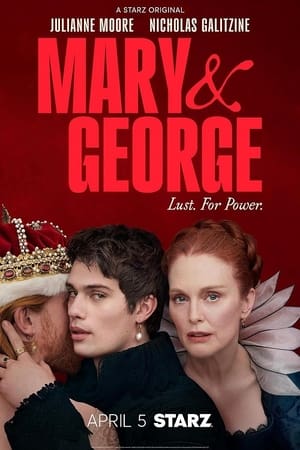 Regarder Mary and George en streaming