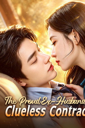 The Proud Ex-Husband’s Clueless Contract