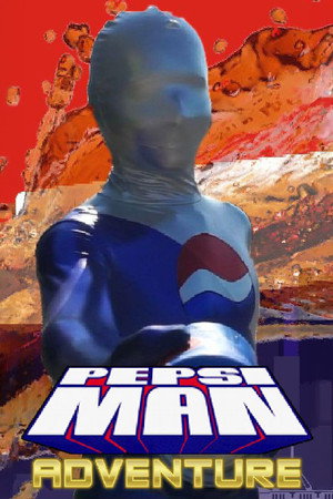 Pepsi-Man Adventures poster