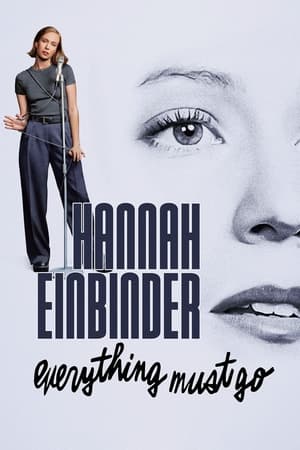 Hannah Einbinder: Everything Must Go Hannah Einbinder: Everything Must Go
