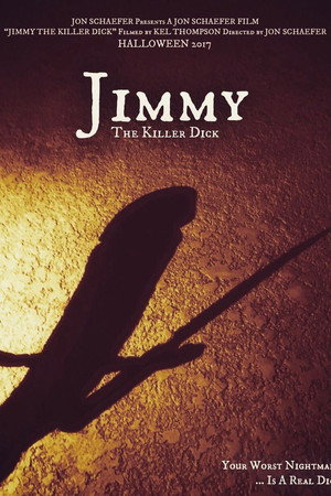 Jimmy the Killer Dick Jimmy the Killer Dick