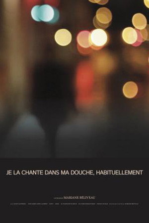 Je la chante dans ma douche, habituellement poster