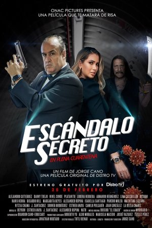 Escándalo Secreto En Plena Cuarentena