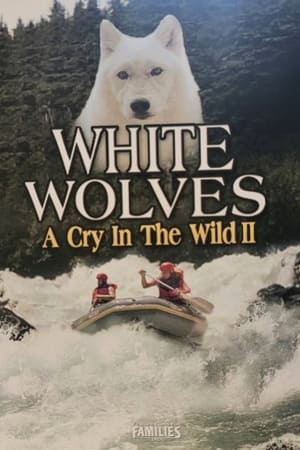 White Wolves - A Cry in the Wild II