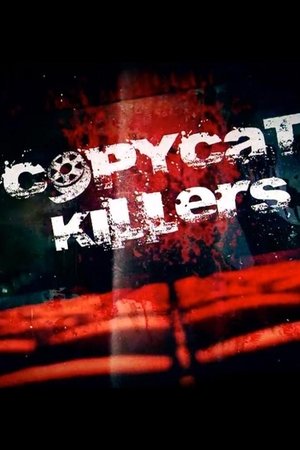 CopyCat Killers