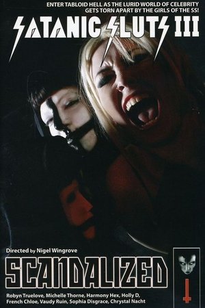 Satanic Sluts III: Scandalized