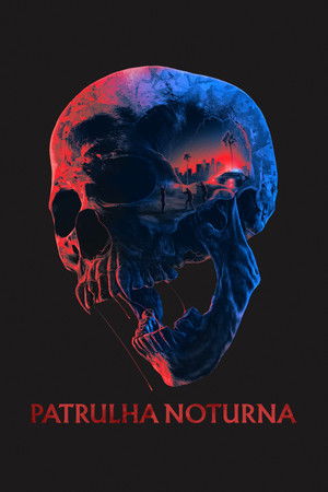 Poster do filme Patrulha Noturna