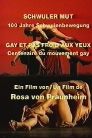 Gay Courage: 100 Years of the Gay Movement