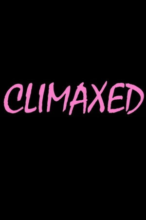 Climaxed
