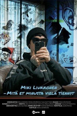 Miki Liukkonen – Mitä et minusta vielä tiennyt