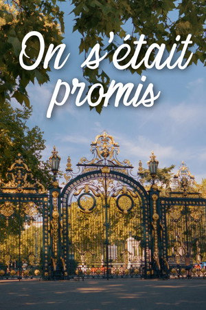 On s'était promis