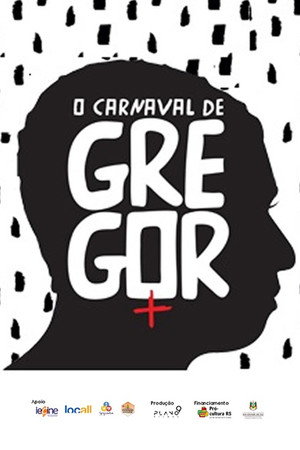 O carnaval de Gregor poster