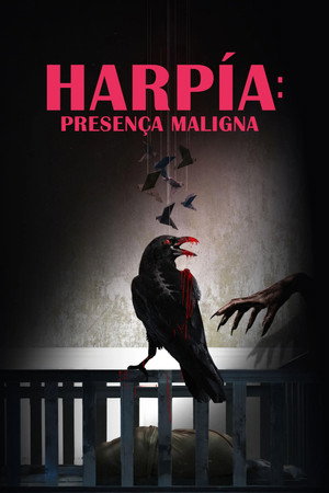 Poster do filme Harpia: Presença Maligna