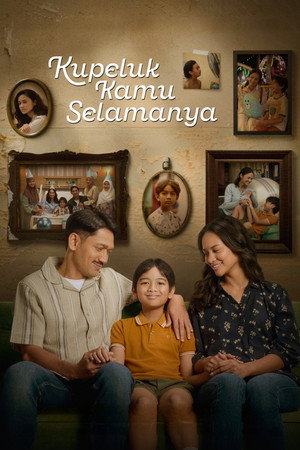 Kupeluk Kamu Selamanya
