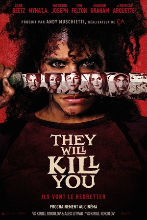 They Will Kill You