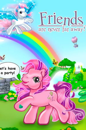 Poster of My Little Pony: Friends Are Never Far Away