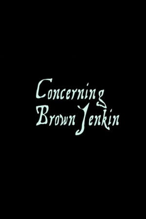 Concerning Brown Jenkin