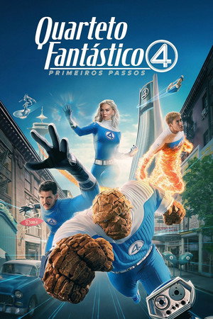 Poster do filme Quarteto Fantástico: Primeiros Passos