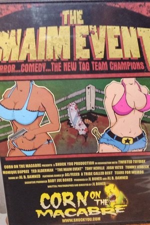 The Maim Event