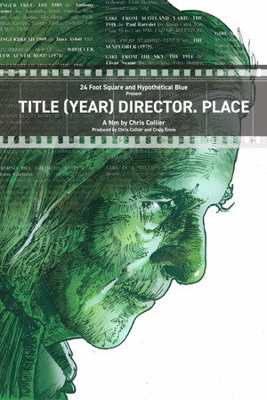 Title (Year) Director. Place poster