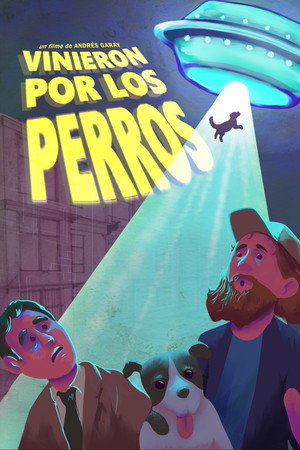 Vinieron por los perros poster