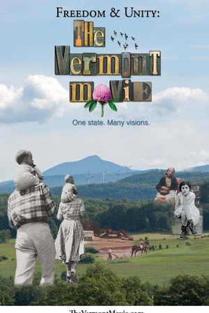 Freedom & Unity: The Vermont Movie poster