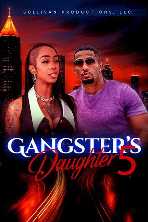 Gangster’s Daughter 5 Gangster’s Daughter 5